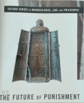 Thomas Nadelhoffer - The Future of Punishment
