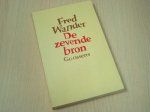 Wander , Fred - De zevende bron (literaire weergave van ervaringen uit de nazikampen)