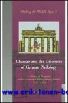 R. Utz; - Chaucer and the Discourse of German Philology  A History of Reception and an Annotated Bibliography of Studies, 1798-1948,