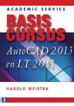 Harold Weistra - Basiscursus AutoCad 2013 en LT 2013