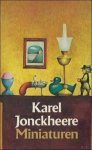 JONCKHEERE, KAREL. - MINIATUREN.