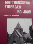 F.J. de Leeuw - "Mattheuskerk Eibergen 50 jaar"