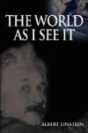Albert Einstein 20969 - World As I See It