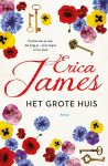 Erica James - Het grote huis