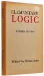 QUINE, W.V. - Elementary logic. Revised edition.
