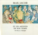  - MAX JACOB ET LES ARTISTES DE SON TEMPS. De Picasso à Dubuffet