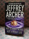 Archer, Jeffrey - Not a penny more, not a penny less