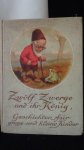 Zoellner, Adalbert, - Zw?lf Zwerge und ihr K?nig.