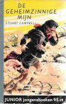 Stuart Campbell - De geheimzinnige mijn