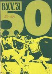 Vos, G. / Woude, G. van de / Jacobs, Th. - B.V.V. '31 50 jaar
