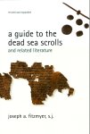 Fitzmyer, Joseph A. - A Guide to the Dead Sea Scrolls and related literature