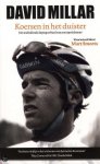 David Millar - Koersen in het duister