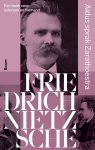 Friedrich Nietzsche - Aldus Sprak Zarathoestra