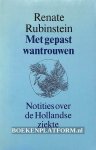 Rubinstein, Renate - Met gepast wantrouwen