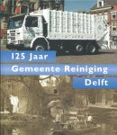 W.G.T. v.d. Berg - 125 jaar Gemeente Reiniging Delft W.G.T. v.d. Berg - 125 jaar Gemeente Reiniging Delft
