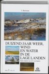 Jan Buisman - Duizend jaar weer, wind en water in de Lage Landen 3 1450-1575