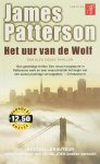 James Patterson - Het Uur Van De Wolf