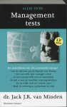 Jack J.R. van Minden, Jack van Minden - Alles over management tests