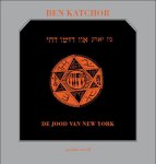 B. Katchor - De Jood Van New York