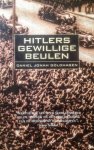 Goldhagen, D.J. - Hitlers gewillige beulen / druk 1