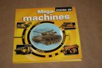  - Mega-machines