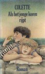 Colette - Als het jonge koren rijpt Colette - Als het jonge koren rijpt