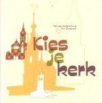 Aangeenbrug, Marusja / Nusselder, Pim - Kies je kerk