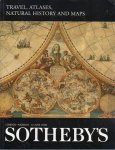 SOTHEBY's - Travel, Atlases, Natural History and Maps