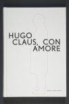 Marc DIDDEN - Hugo Claus, Con Amore.