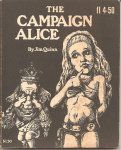 Quinn, Jim - The Campaign Alice.