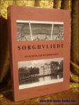 Corremans, Raymond. - Sorghvliedt, van buitenplaats tot districtshuis, vijfhonderd jaar domaniale en sociale geschiedenis van een villa rustica te Hoboken.