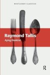 Tallis, Raymond - Aping Mankind