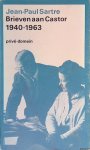 Sartre, Jean-Paul - Brieven aan Castor en aan enige anderen: 1940-1963