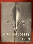 Kuhn, F. - Geschmiedetes Eisen