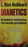 Unknown - Dianetics : de moderne wetenschap van mentale gezondheid : een handboek over de dianetische methode Unknown - Dianetics : de moderne wetenschap van mentale gezondheid : een handboek over de dianetische methode