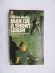 Jacks Oliver - Man on a short leash
