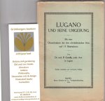 Cornils, P. - Lugano und seine Umgebung. Mit einer Übersichtskarte der drei oberitalienischen See und 15 Illustrationen