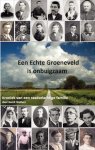Gerrit Wolters - Een Echte Groeneveld Is Onbuigzaam