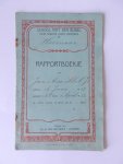  - RAPPORTBOEKJE School met de Bijbel te HOORNAAR - 1922
