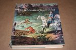 E. Graf zu Solms-Laubach - Die schönsten Jagdbilder  aus europäischen Sammlungen