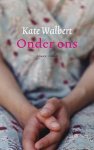 K. Walbert - Onder ons