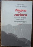 STILMA, LIZE & NOORDERMEER, DS. H., - Zingen en zuchten. Op bezoek bij vijftien protestantse kerkgenootschappen.