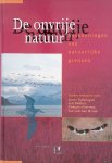 Tinbergen, Joost - De Onvrije Natuur: verkenningen van natuurlijke grenzen