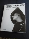Meij, Ietse - Frans Molenaar. Haute Couture
