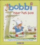 Ingeborg Bijlsma - Bobbi naar het bos