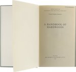 Department of scientific and industrial research - Forest Product Research - A handbook of hardwoods