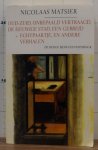Matsier, Nicolaas - oud zuid, onbepaald vertraagd, de eeuwige stad, een gebreid echtpaartje en andere verhalen