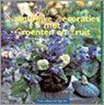 Carly Edens - Natuurlijke Decoraties Met Groenten En F