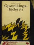 Stichting Opwekkingslectuur - Opwekkingsliederen   489-505 /  Deel Muziekuitgave/ druk 1