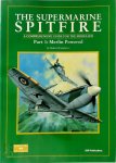 Robert Humphreys - The Supermarine Spitfire - Part 1:  Merlin Powered A Comprehensive Guide for the Modeller